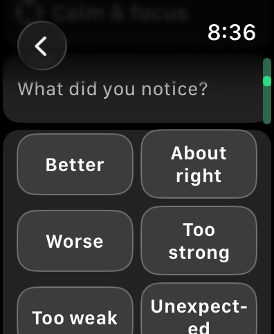 Native Watch response choices including Better, About right, Worse and Too strong.