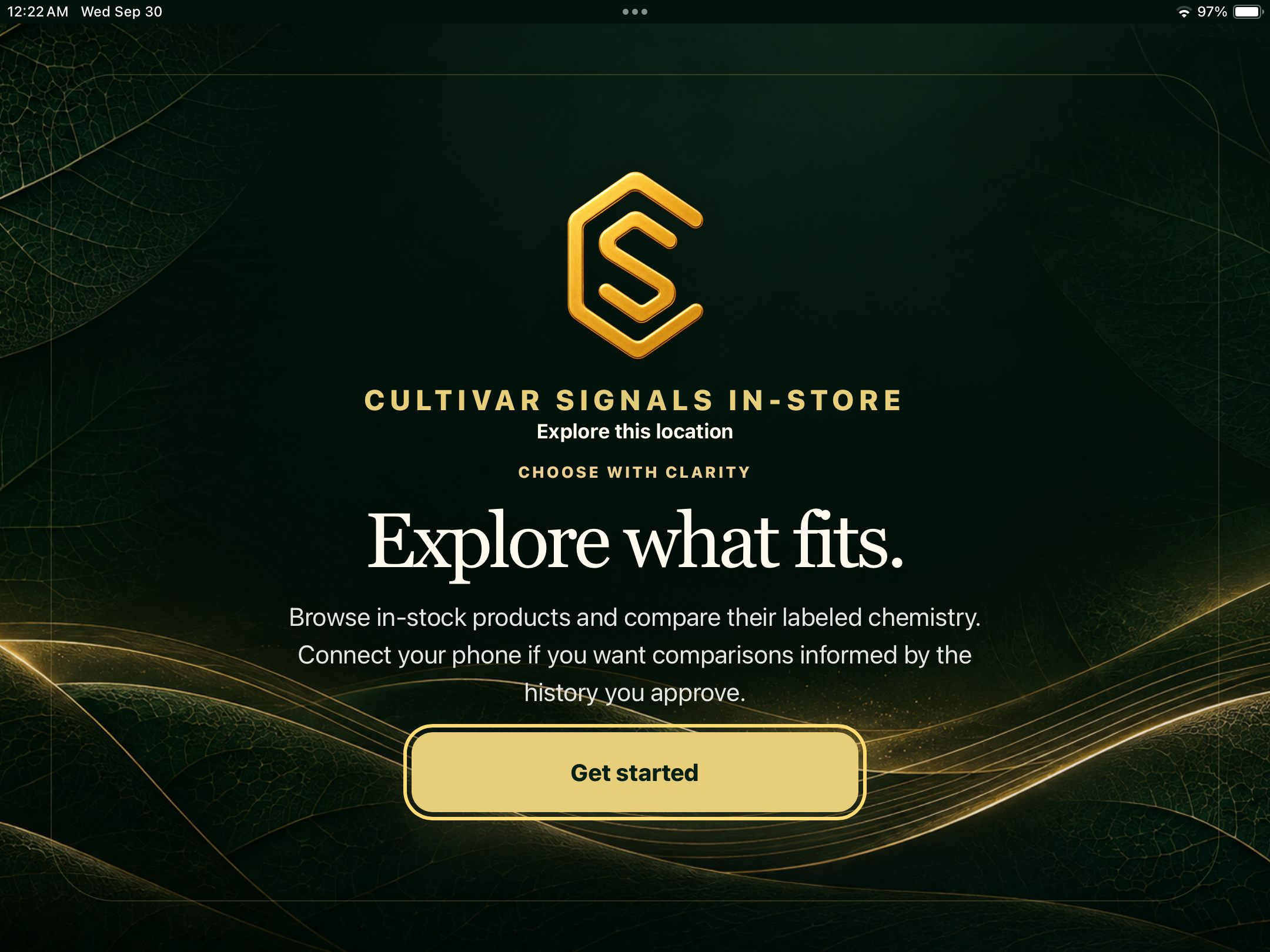 Cultivar Signals In-store opening screen: Explore what fits.